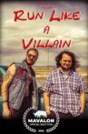 Run Like a Villain Movie Streaming Online