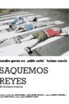 Saquemos Reyes Movie Streaming Online