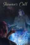 Shaman's Call Movie Streaming Online