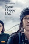 Some Happy Day Movie Streaming Online