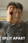 Split Apart Movie Streaming Online