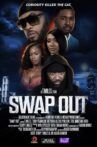 Swap Out Movie Streaming Online