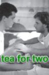 Tea for Two Movie Streaming Online