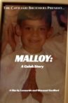 The Caviliari Brothers Present: MALLOY: A Caleb Story Movie Streaming Online