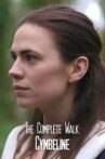 The Complete Walk: Cymbeline Movie Streaming Online