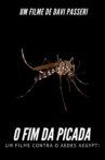The End of the Sting: a Movie Against Aedes Aegypti Movie Streaming Online