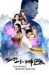 The Rural Master Doctor Movie Streaming Online
