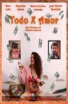 Todo por amor Movie Streaming Online