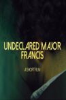 Undeclared Major Francis Movie Streaming Online