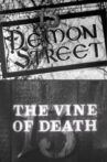 13 Demon Street: The Vine of Death Movie Streaming Online