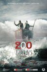 200 Millas Movie Streaming Online
