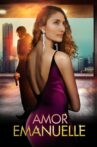 Amor Emanuelle Movie Streaming Online