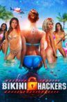 Bikini Hackers Movie Streaming Online