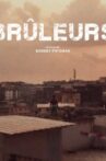 Brûleurs Movie Streaming Online