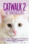 Catwalk 2: The Comeback Cats Movie Streaming Online