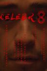 Celebr8 Movie Streaming Online