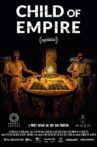 Child of Empire Movie Streaming Online