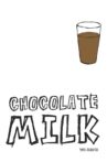 Chocolate Milk Movie Streaming Online