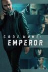 Code Name: Emperor Movie Streaming Online