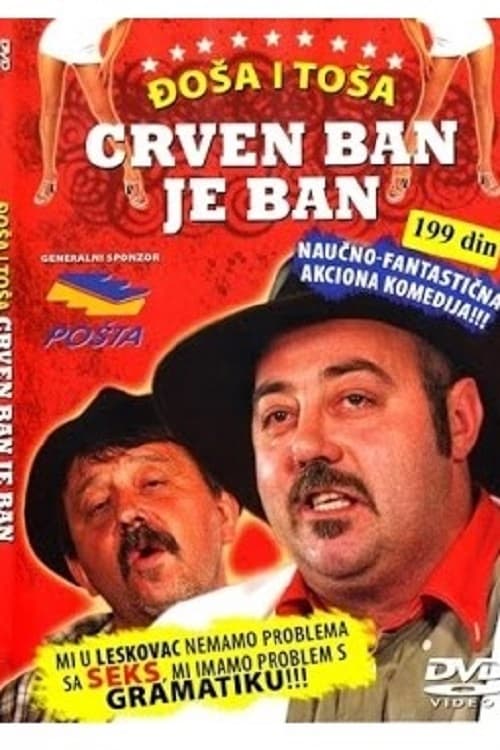 Crven ban JE ban Serbian Movie Streaming Online Watch