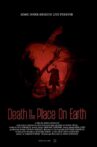 Death Is The Place On Earth Movie Streaming Online