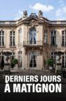Derniers jours à Matignon Movie Streaming Online