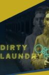 Dirty Laundry Movie Streaming Online