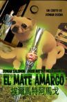 El Mate Amargo Movie Streaming Online