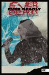 Ever Deadly Movie Streaming Online