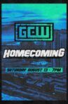 GCW Homecoming 2022, Part I Movie Streaming Online