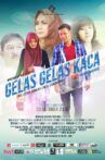 Gelas-gelas Kaca the Movie Movie Streaming Online