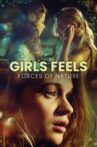 Girls Feels: Forces of Nature Movie Streaming Online