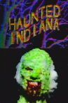 Haunted Indiana Movie Streaming Online