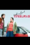 Hooked on Speedman Movie Streaming Online