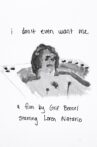I Don't Even Want Me Movie Streaming Online