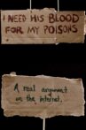 I Need His Blood for My Poisons Movie Streaming Online