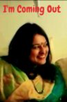 I'm Coming Out Movie Streaming Online