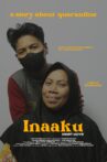 Inaaku: A story About Quarantine Movie Streaming Online