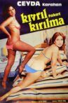 Kıvrıl Fakat Kırılma Movie Streaming Online