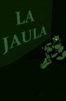 La Jaula Movie Streaming Online