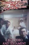 Last Video and Testament Movie Streaming Online