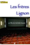 Les frères Lignon Movie Streaming Online