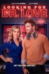 Looking for Dr. Love Movie Streaming Online