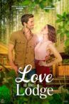 Love at the Lodge Movie Streaming Online