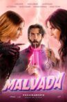 Malvada Movie Streaming Online
