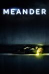 Meander Movie Streaming Online