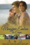 Mengejar Embun ke Eropa Movie Streaming Online