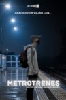 Metrotrains Movie Streaming Online