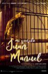 Mi querido Juan Manuel Movie Streaming Online