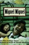 Miguel Miguel Movie Streaming Online